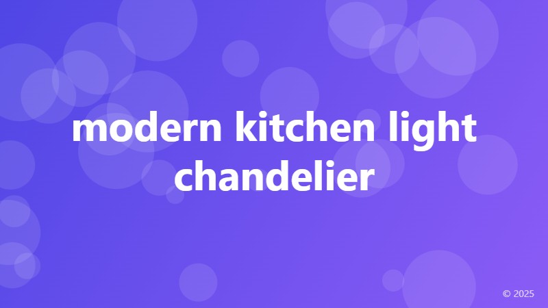 modern kitchen light chandelier