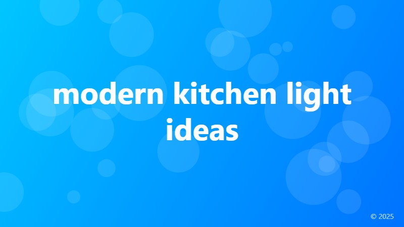 modern kitchen light ideas