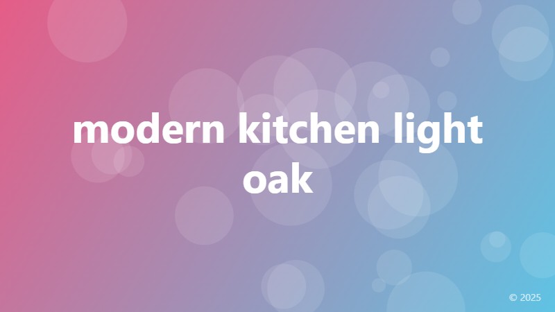 modern kitchen light oak