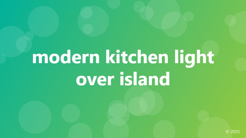 modern kitchen light over island