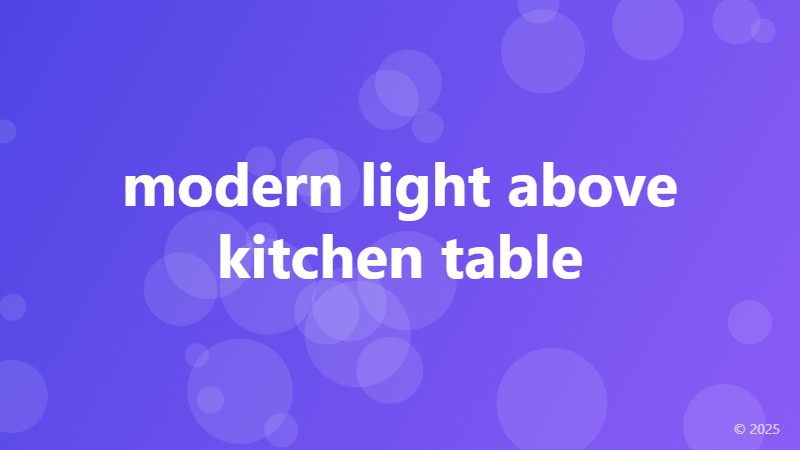 modern light above kitchen table