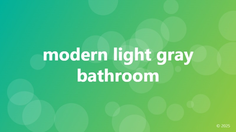 modern light gray bathroom