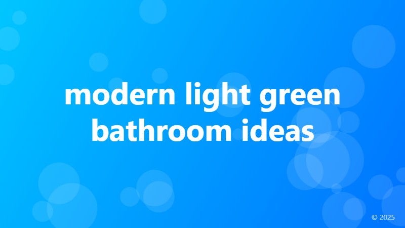 modern light green bathroom ideas
