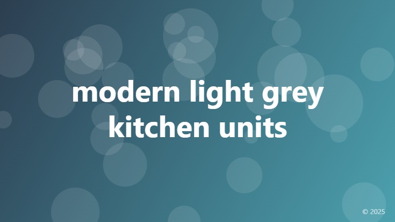 modern light grey kitchen units