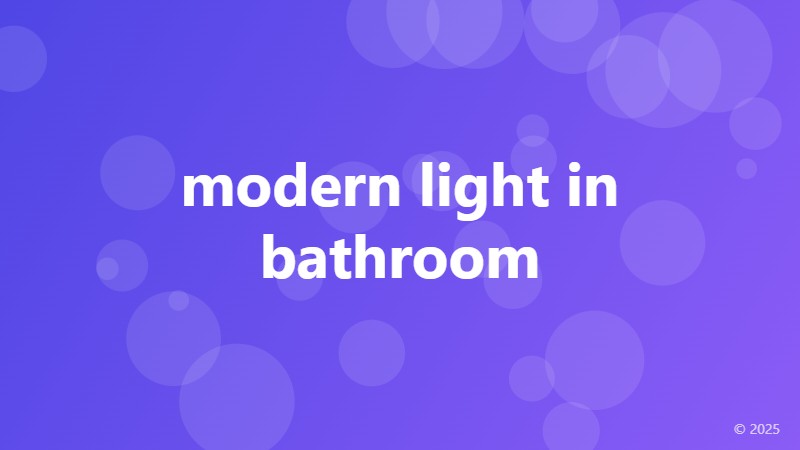 modern light in bathroom