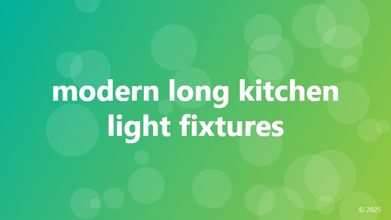 modern long kitchen light fixtures