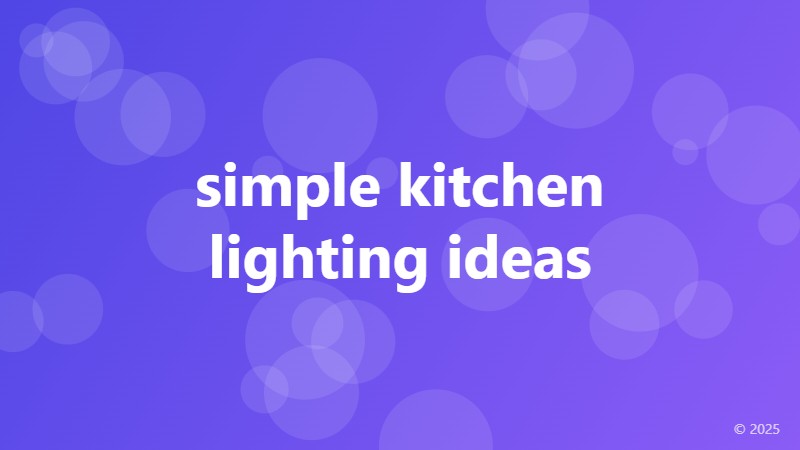 simple kitchen lighting ideas