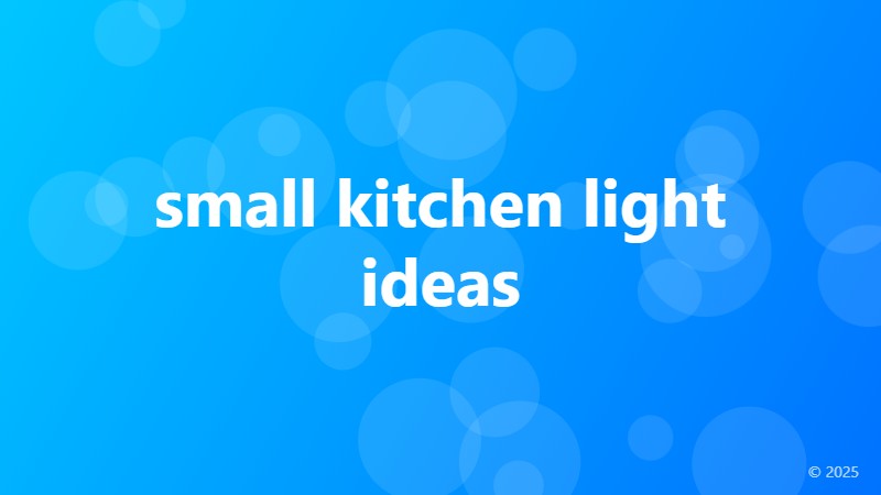 small kitchen light ideas