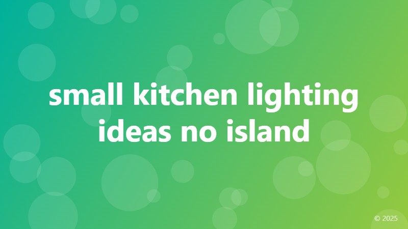 small kitchen lighting ideas no island
