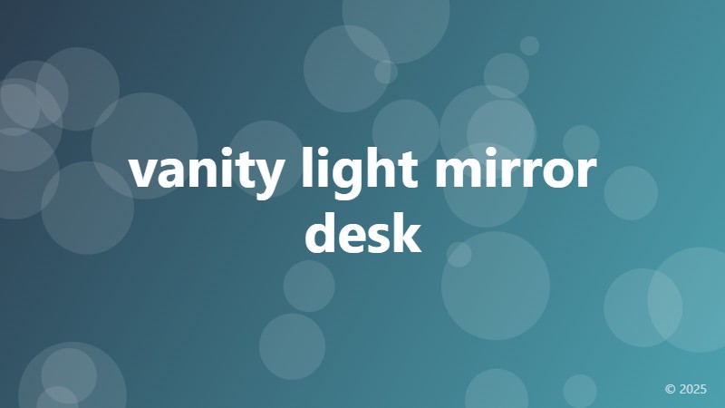vanity light mirror desk