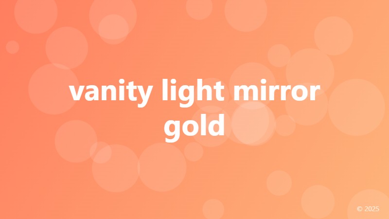 vanity light mirror gold