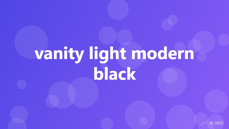 vanity light modern black