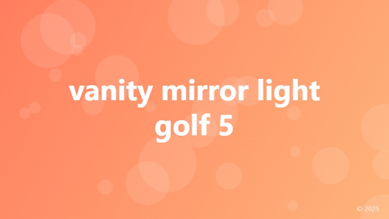 vanity mirror light golf 5