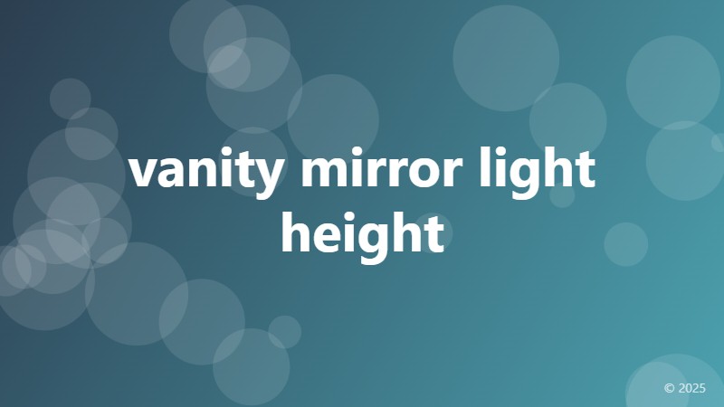vanity mirror light height