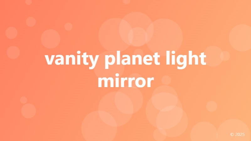 vanity planet light mirror