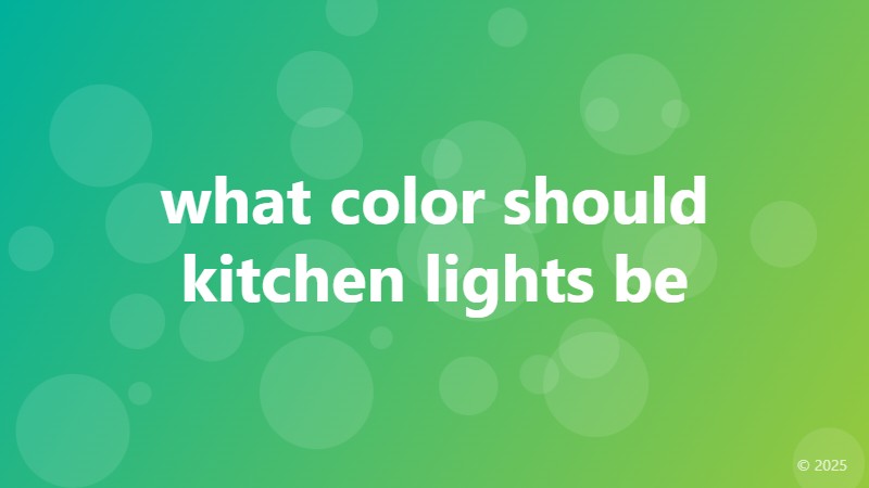 what color should kitchen lights be